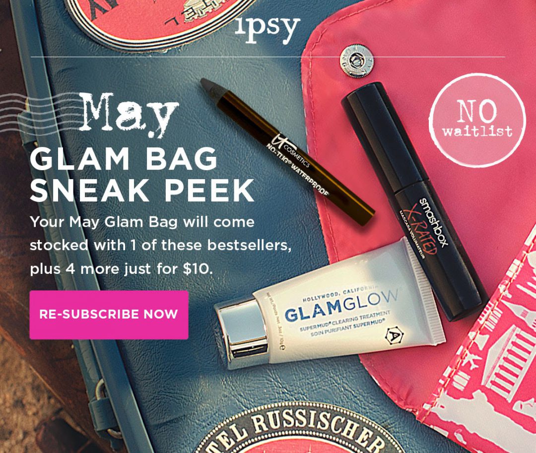 Ipsy May 2016 Spoilers Glamorable