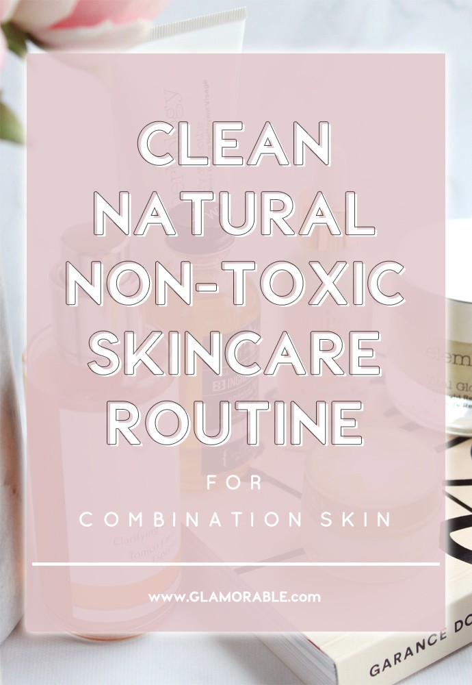 Clean, Natural, Non-Toxic Skincare Routine (Evening)